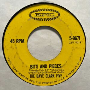 US盤 7インチ　THE DAVE CLARK FIVE # BITS AND PIECES / ALL OF THE TIME