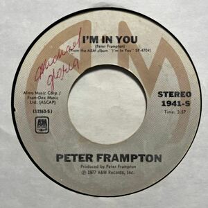 US盤 7インチ　PETER FRAMPTON # I'M IN YOU / ST. THOMAS