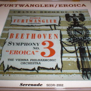 Serenade高音質CD-R米国ウラニア社(URLP7095)板起こし復刻ピッチ修正盤！1944年フルトヴェングラー＆VPOベートーヴェン交響曲第3番『英雄』の画像1