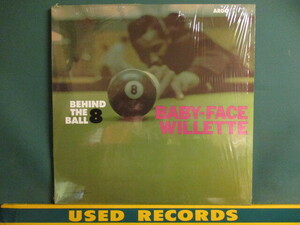 Baby-Face Willette ： Behind The 8 Ball LP (( 60's Organ Soul Jazz / 落札5点で送料当方負担