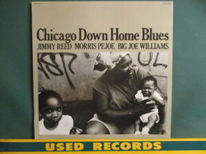 VA ： Chicago Down Home Blues LP (( Jimmy Reed / Morris Pejoe / Big Joe Williams / 落札5点で送料当方負担