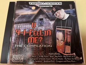 THE MACK$ICAN/U 4-1-FEELIN ME?/G-Rap/G-LUV/THE MACKSICAN/BIG MACK/BIG DRAWZ(211)/MR.SANDMAN/FLY NATE/TOTALLY INSANE/RBL POSSE