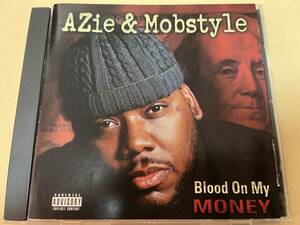 AZIE & MOBSTYLE/BLOOD ON MY MONEY/G-Rap/G-LUV