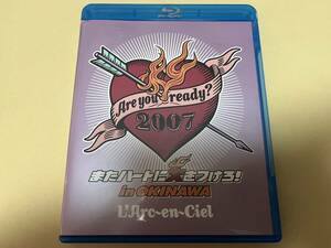 Blu-ray!!L'Arc～en～Ciel/Are you ready? 2007 またハートに火をつけろ! in OKINAWA/HYDE/VAMPS