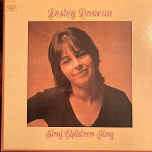 レスリー・ダンカン LESLEY DUNCAN / 愛のきずな SING CHILDREN SING 洋楽 UK SSW LP 国内盤 見本盤 非売品 プロモ レコード EPIC