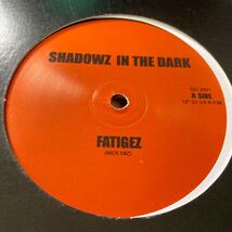 SHADOWZ IN THE DARK /Fatigez - Black Clouds - Snake Charmers 90's UNDERGROUND HIPHOP 12inch Single Vinyl レコード NICKWIZ アングラ_画像1