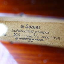 鈴木バイオリン SUZUKI No.520 Size 4/4 Anno 1999 使用感あり 現状渡し 動作未確認【120サイズ/同梱不可/大阪商品】【2520804/279/mrrz】_画像4