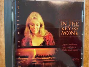 CD JESSICA WILLIAMS / IN THE KEY OF MONK