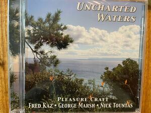 CD FRED KAZ / UNCHARTED WATERS