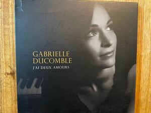 CD GABRIELLE DUCOMBLE / J'AI DEUX AMOURS