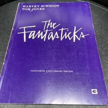 Harvey Schmidt Fantasticks: ファンタスティックス(Vocal Score) 英語版　ヴォーカルスコア_画像1