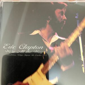 ERIC CLAPTON WE'RE ALL THE WAY(TRICONE)