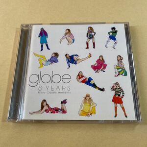 globe 1CD「8 YEARS Many Classic Moments」