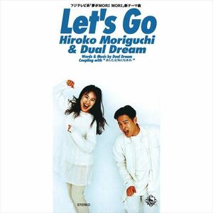 Let's Go[ одиночный ] / Moriguchi Hiroko & двойной Dream (CD-R) VODL-31186-LOD