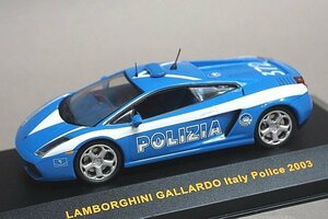 IXO イクソ 1/43 LAMBORGHINI ランボルギーニ ガヤルド イタリア警察 2003 MOC049