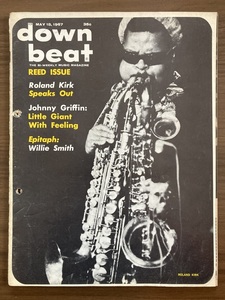 洋雑誌　down beat　May 18, 1967　ローランド・カーク　ジョニー・グリフィン　ウィリー・スミス ほか