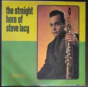 スティーヴ・レイシー／the straight horn of steve lacy(伊盤・BASE RECORD)