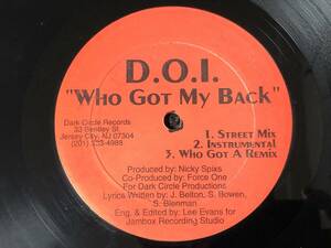 激レア!!【D.O.I. / Who Got My Back】 　ドープアングラ!! UNDERGROUND マイナー DOPE WU-TANG DJ KOCO KIYO SEIJI MURO SHIGE S-KY