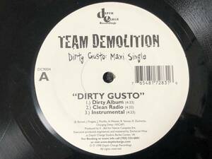 レア盤!!【Team Demolition - Dirty Gusto】 　ドープ アングラ UNDERGROUND マイナー DJ KOCO KIYO SEIJI MURO SHIGE S-KY