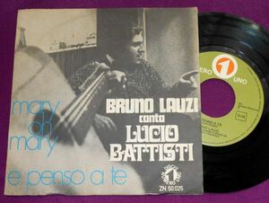 BRUNO LAUZI / LUCIO BATTISTI Mary Oh Mary 伊盤シングル Numero Uno 1970