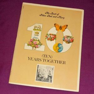PETER, PAUL & MARY PPM (Ten) Years Together 楽譜 洋書 1970年