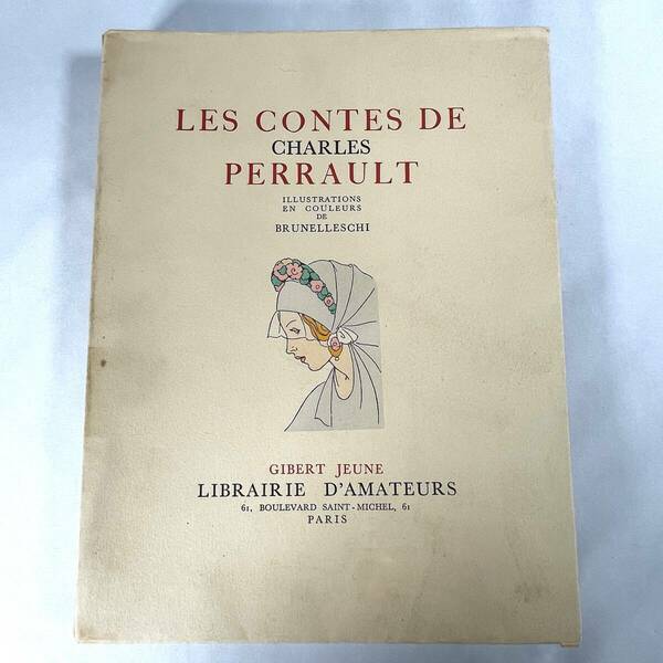 ★希少★美品「ペローの童話集」ブリュネレスキ挿絵「眠れる森の美女」「赤ずきん」「青ひげ」「長ぐつをはいたねこ」他収録 送料無料！