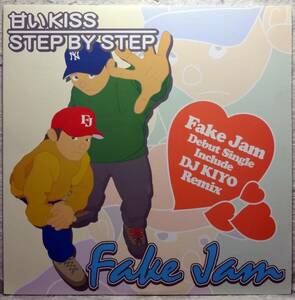 【Fake Jam 甘いKiss / Step By Step】 [♪QH]　(R6/3)