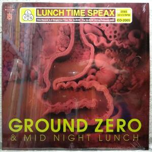 【Lunch Time Speax Ground Zero & Midnight Lunch】 [♪QH]　(R6/3)