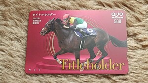  horse racing Titleholder title holder 2022 year Takarazuka memory victory horse QUO card QUO card 500 [ free shipping ]