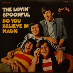 米Kama SutraオリジLP！The Lovin' Spoonful / Do You Believe In Magic 1965年 MGM KLPS 8050 ラヴィン・スプーンフル 魔法を信じるかい