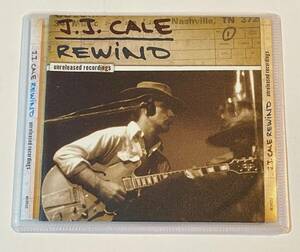 [プレスCD] J.J. Cale Rewind: Unreleased Recordings JJケイル 