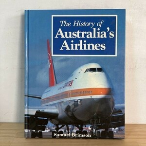 洋ヲH0315s[The history of Australia's airlines] 洋書 大型本 オーストラリア 航空会社