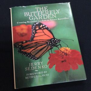  бабочка двор сад иностранная книга бабочка растения цветок Butterfly Garden