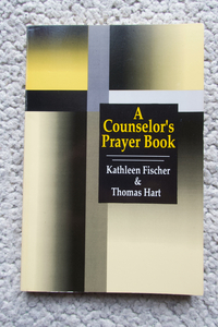 A Counselor's Prayer Book (Paulist Press) Kathleen Fischer＆Thomas Hart　洋書