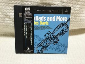 マイルス・デイヴィス　MILES DAVIS BALLADS AND MORE 20bit バラッズ　アンド　モア　廃盤　帯付き