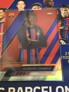 2022-23 Topps Chrome FC BARCELONA 　Ousmane Dembele Base 　パラレルカード　/99枚限定 即決