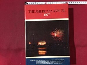 ｓ◆**　洋書　THE AMERICANA ANNUAL 1977　書籍　当時物　/ N52