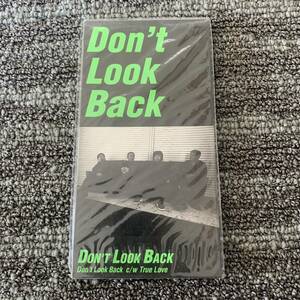 　Don`t Look Back /True Love　　 新品未開封８cmcd