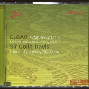 CMS2402-290＞LSO Live┃デイヴィス＆ロンドン響／エルガー：交響曲 第３番 2001年ライヴ録音の画像1