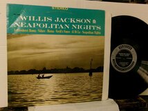 ▲LP WILLIS JACKSON ウィリス・ジャクソン / NEAPOLITAN NIGHTS ナポリタン・ナイツ 輸入盤 PRESTIGE PR-7264 黒銀ラベル◇r60309_画像1