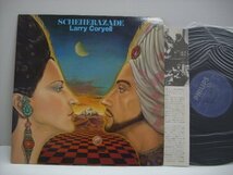 [LP] LARRY CORYELL ラリー・コリエル / SCHEHERAZADE シェエラザード 国内盤 日本フォノグラム株式会社 30PJ-6 ◇r60322_画像1