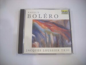 ● CD ジャック・ルーシェ・トリオ / ラヴェル ボレロ 組曲 ニンフ JACQUES LOUSSIER TRIO 1998年 TELARC CD-83466 ◇r60329