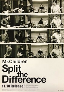 ☆Mr.Children B2 告知 ポスター 「Split the Difference」 未使用