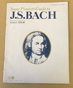 レコード付き Ylda Novik Young Pianist's Guide To J.S. BACH バッハ　ヨルダ・ノヴィック 楽譜　スコア