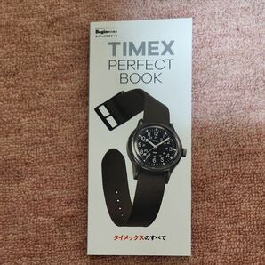 本 タイメックスのすべて TIMEX パーフェクトブック 中古品 Begin特別編集