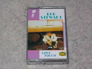 【台湾版】ロッド・スチュワート「LOVE TOUCH」　カセットテープ　1985年頃購入