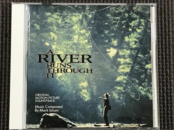 リバー・ランズ・スルー・イット　オリジナル・サウンドトラック　ORIGINAL MOTION PICTURE SOUNDTRACK A RIVER RUNS THROUGH IT