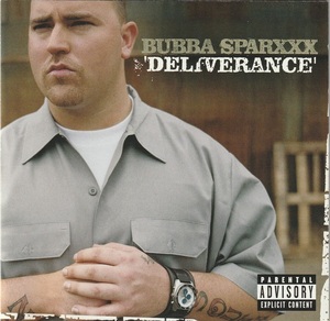 01-28★送料無料★ケース無し★ババ・スパークス★デリバランス★2003年★BUBBA SPARXXX★DELIVERANCE★