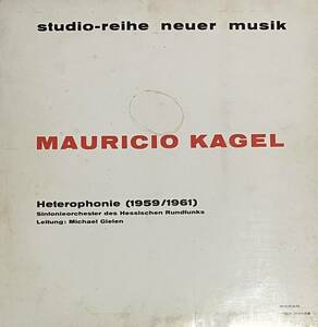 [ LP / レコード ] Mauricio Kagel / Heterophonie (1959/1961) ( Post Modern Classical ) WERGO - WER 60043 現代音楽 クラシカル