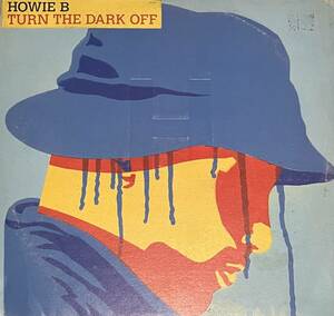 [ LP / レコード ] Howie B. / Turn The Dark Off ( Trip Hop / Downtempo ) Polydor - 537 934-1 トリップホップ ダウンテンポ